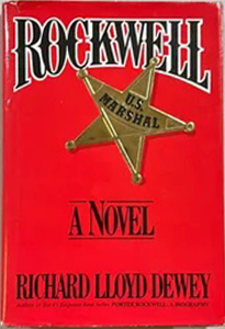 rockwell a novel richard lloyd dewey