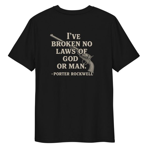 I've Broken No Laws T-Shirt