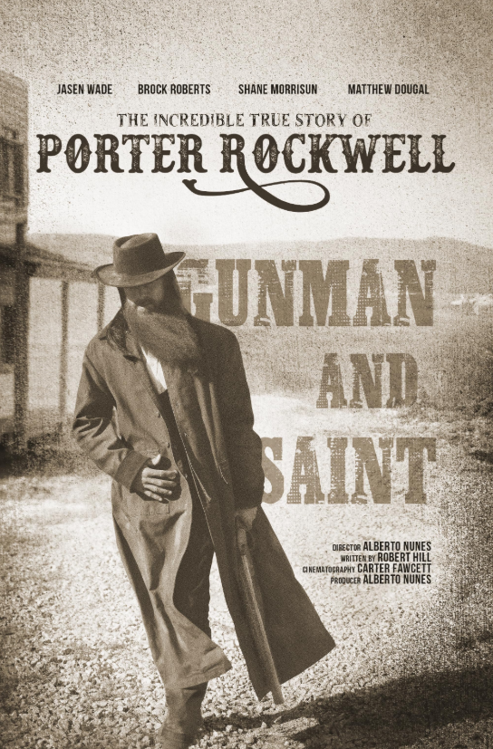Porter Rockwell Gunman and Saint